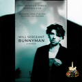 Will Sergeant’s autobiography, 'Bunnyman’, signed.